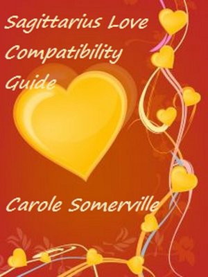 cover image of Sagittarius Love Compatibility Guide